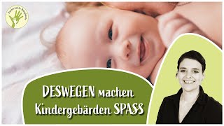 DESHALB macht das Spielen und der ALLTAG mit Kindergebärden mehr Spaß Babygebärden Onlinekurs [upl. by Talanian]