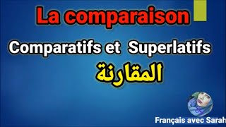 La comparaison Comparatif et Superlatifعبارات المقارنة [upl. by Ruelu]