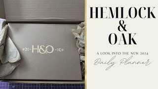 Hemlock amp Oak  2024 Daily Planner  Unboxing  Functional Planning [upl. by Scales]