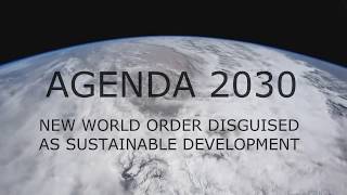 Agenda 2030 translation  New World Order disguised as Sustainable Development [upl. by Annibo738]