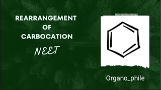 Rearrangement of carbocation  Organic Chemistry NEET 2025 [upl. by Noived]