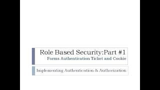 67  Role Based Security 1  Implementing Authentication amp Authorization in ASPNet MVC [upl. by Ajnat]