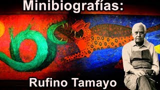 Minibiografías Rufino Tamayo [upl. by Leryt]