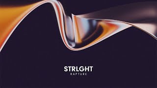 STRLGHT  Rapture Official Single [upl. by Attinahs379]