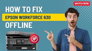 How to Fix Epson Workforce 630 Offline  Printer Tales [upl. by Mulry875]