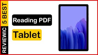 ✅ Best Tablet For Reading PDF In 2023 💝 Top 5 Tested amp Buying Guide [upl. by Kazim]