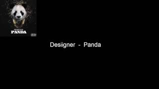 DesiignerPanda Lyrics [upl. by Keever]