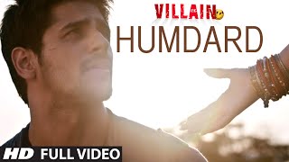 Humdard Full Video Song  Ek Villain  Arijit Singh  Mithoon [upl. by Rust]