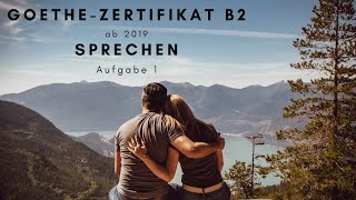 GoetheZertifikat B2  Sprechen Teil 1 Beispiel  Thema Partnersuche [upl. by Yentterb]