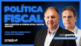 56 JUROS em alta RISCO FISCAL e a INDÚSTRIA  com MARCOS MENDES e JORGE ARBACHE  Dois Pontos [upl. by Cherlyn]