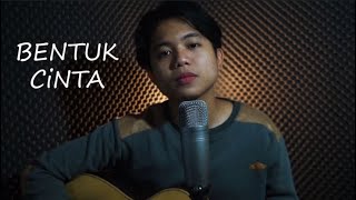 ECLAT  Bentuk Cinta Syah cover [upl. by Lindell668]