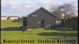 Memorial Ground  Loanhead Mayflower 1997 [upl. by Gemma]