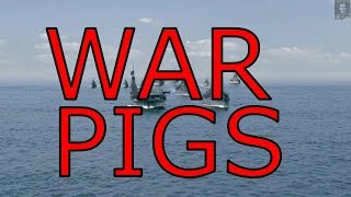 World of Warships War Pigs [upl. by Werdnael]