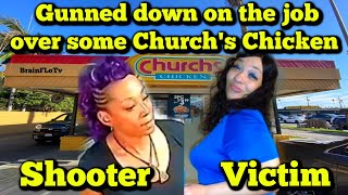 Churchs Employee Gunned Down on The Job Over Some Chicken [upl. by Denna37]