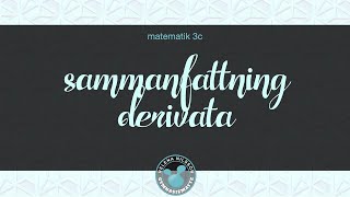 3c sammanfattning 2 derivata [upl. by Electra]