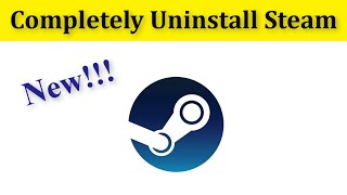 How To Completely Uninstall Steam Windows 10  How To Remove Steam Windows 10 [upl. by Ohploda]