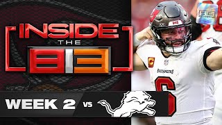 Inside the 813  Buccaneers vs Lions  Week 2 [upl. by Ociram649]