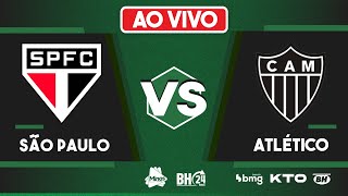 Acompanhe São Paulo x Atlético pelo Brasileirão [upl. by Tymothy]