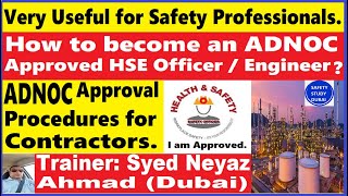 ADNOC APPROVAL How do you get the Approval FULL INFORMATION adnoc safetyofficer hse approvals [upl. by Ialokin]