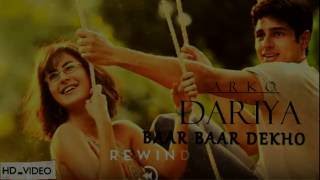 DARIYA  BAAR BAAR DEKHO  ARKO  FULL SONG WITH LYRICS  SIDHARTH  Zee Music Company [upl. by Tolmach664]