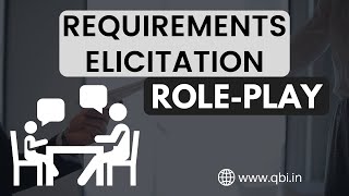 Requirements Elicitation Role Play [upl. by Saffier]