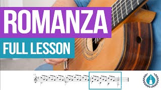 Romanza Spanish Romance for guitar  Full Lesson [upl. by Odlaniger602]