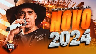 NATANZINHO LIMA 2024  REPERTÓRIO NOVO  NO DOZE  MÚSICAS NOVAS  100 ATUALIZADO [upl. by Naryk]