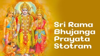 Sri Rama Bhujanga Prayata Stotram  Sri Adi Shankaracharya [upl. by Jae]