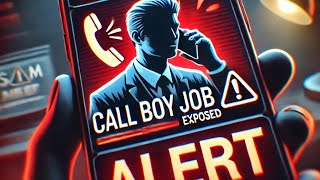 Call Boy Job Scam Exposed  Fake Job Offers Unveiled – Stay Safequot [upl. by Snehpets]