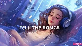 Mind Fresh Mashup 🪷 Slowed amp Reverb ❤️ Arijit Sing Love Mashup 😍 Heart Touching Songs [upl. by Nnaeirrac]