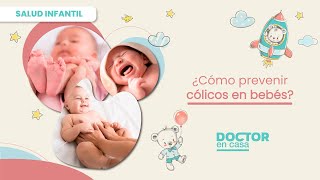 ¿Cómo prevenir cólicos en bebés [upl. by Rillings591]