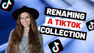 How To Rename A TikTok Collection OnScreen Tutorial [upl. by Welker]