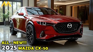 2025 MAZDA CX50 THE ULTIMATE PREMIUM CROSSOVER SUV [upl. by Jason]