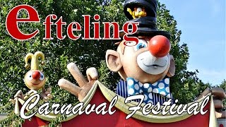 Efteling Carnaval Festival [upl. by Satterfield948]