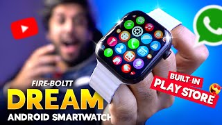 First 4G LTE Android Smartwatch⚡️ FireBoltt DREAM Smartwatch Review [upl. by Eintruok]