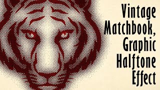 Photoshop How to Create a Vintage Matchbook Graphic Halftone Effect [upl. by Aleel855]