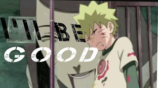 James Young  Ill Be Good AMV Naruto [upl. by Kcirdot]