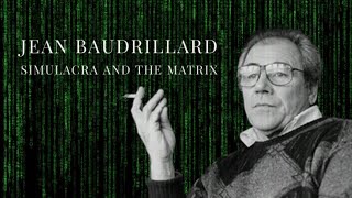 Baudrillard Simulacra and Simulation [upl. by Adelaide]