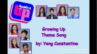 Growing Up Theme Song by Yeng Constantino with Lyrics [upl. by Bringhurst]