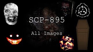 SCP895  All Images  SCP  Containment Breach Ultimate Edition v522 [upl. by Ayitahs955]