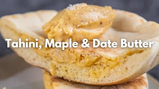 Tahini Maple amp Date Butter [upl. by Irrek264]