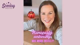 SCENTSY mega Unboxing einer Homeparty 🤩 Was wurde bestellt [upl. by Blaine]