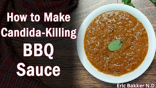 Recipe for Candida Diet GlutenFree BBQ Sauce [upl. by Ailedroc]