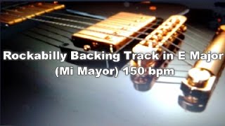 Rockabilly Backing Track in E Major 150 bpm Base para improvisar [upl. by Ahtikal]