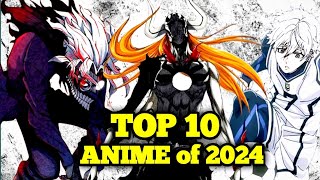 quotTop 10 Anime of Year 2024  The Ultimate Countdownquot [upl. by Iret]