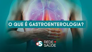 O que é gastroenterologia [upl. by Caril334]