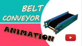 BELT CONVEYOR ANIMATION [upl. by Refinnej]