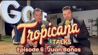 How to build brand  Tropicana Talks  Episode 6 [upl. by Sherris]