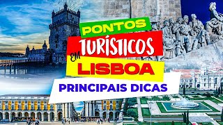 PRINCIPAIS PONTOS TURÍSTICOS DE LISBOA  DICAS DE ROTEIRO EM LISBOA  PORTUGAL PARA TODOS [upl. by Yromem325]