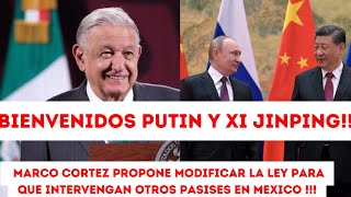 Marko Cortés le da la Bienvenida a Putin y Xi Jinping [upl. by Nej236]